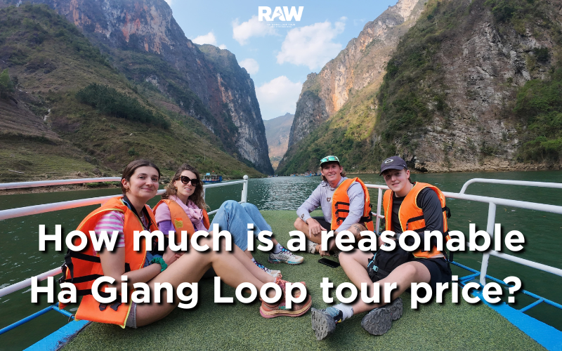 Ha Giang Loop tour pricing is one of the key factors many travelers care